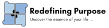redefiningpurpose.com
